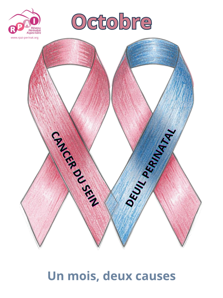 Octobre - 2 causes - Cancer du sein et deuil périnatal.